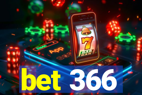 bet 366