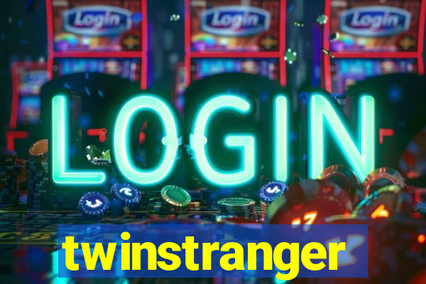 twinstranger