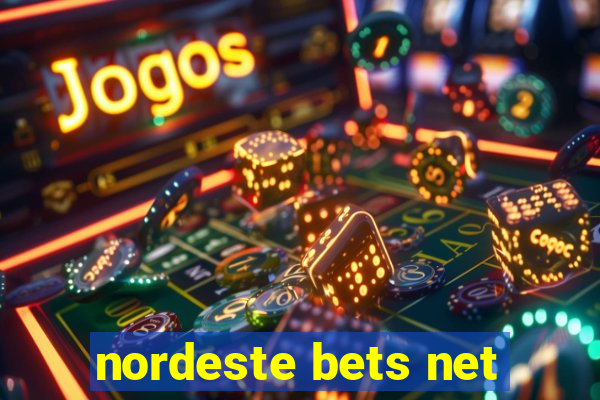 nordeste bets net