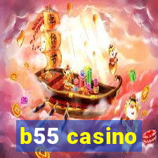 b55 casino