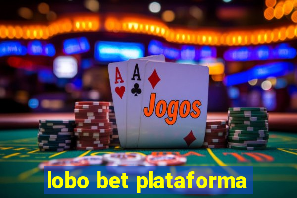 lobo bet plataforma