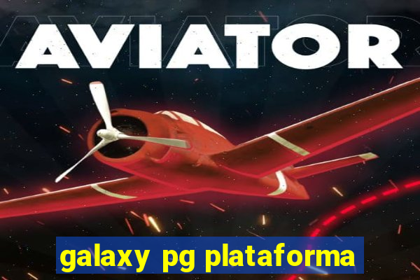 galaxy pg plataforma