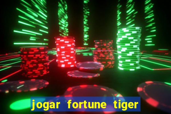 jogar fortune tiger 2 demo