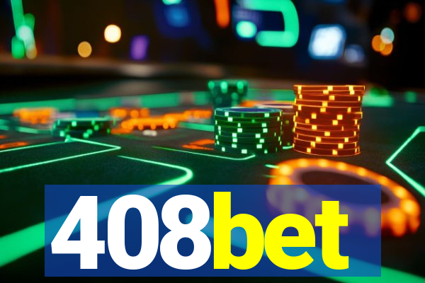 408bet