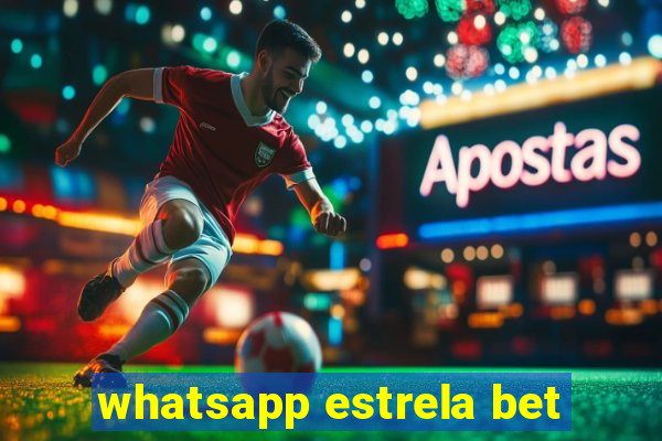 whatsapp estrela bet