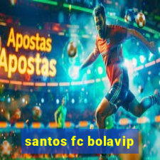 santos fc bolavip