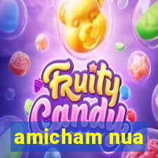 amicham nua