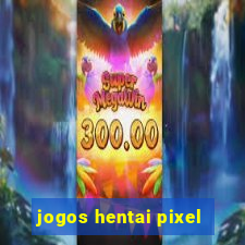 jogos hentai pixel