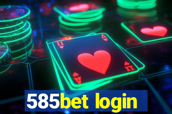 585bet login