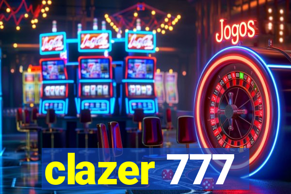 clazer 777