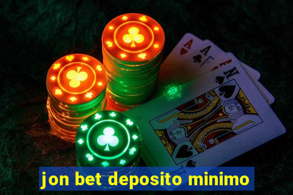 jon bet deposito minimo