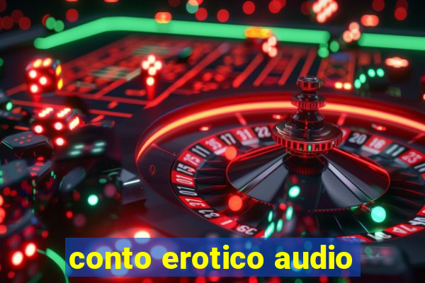 conto erotico audio