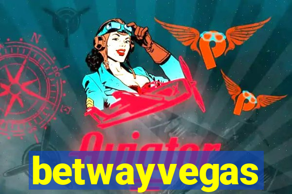 betwayvegas