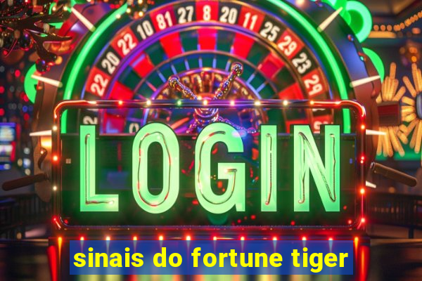 sinais do fortune tiger