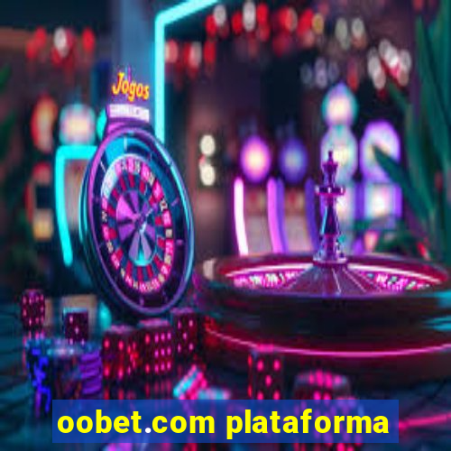 oobet.com plataforma