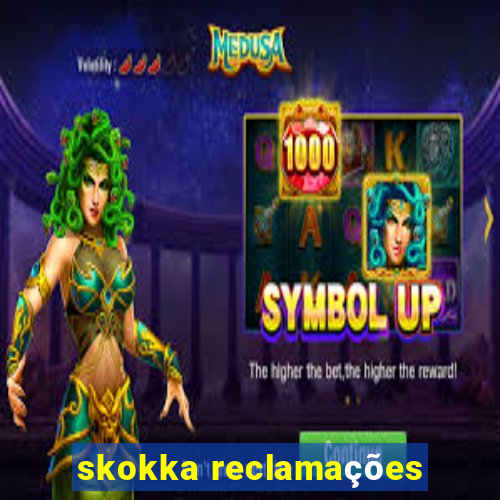 skokka reclamações