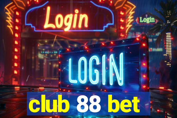 club 88 bet