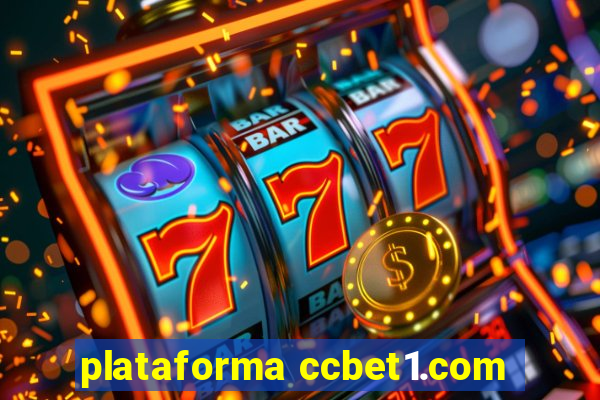 plataforma ccbet1.com