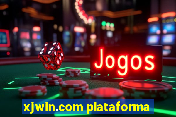 xjwin.com plataforma