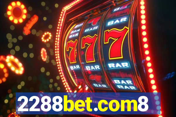 2288bet.com8