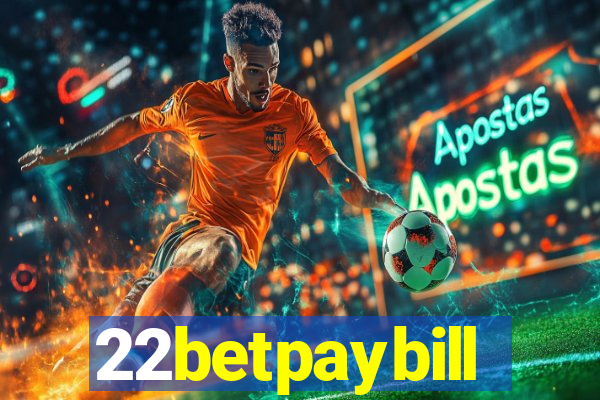 22betpaybill