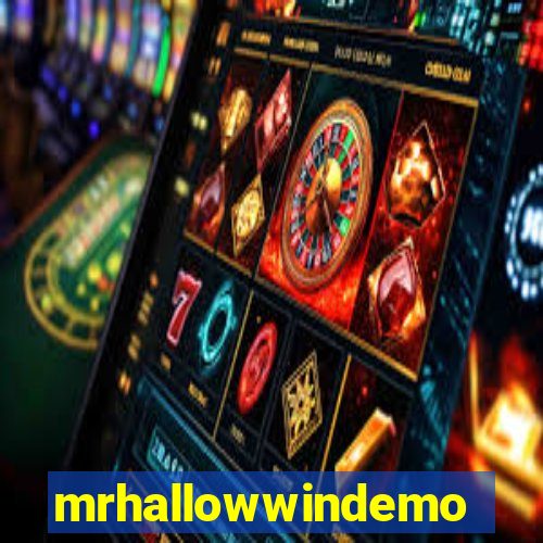 mrhallowwindemo