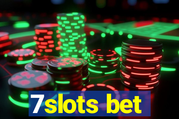 7slots bet