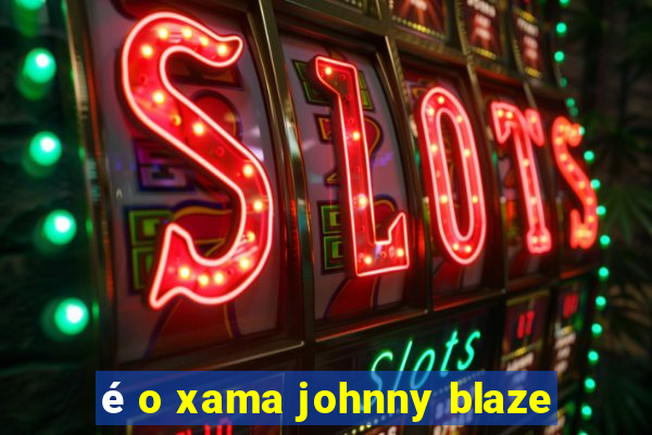 é o xama johnny blaze