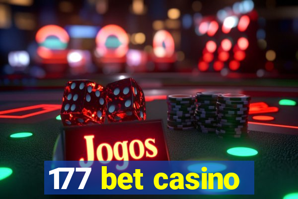 177 bet casino