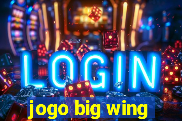 jogo big wing