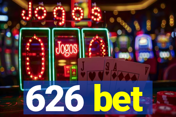 626 bet