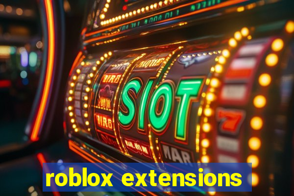 roblox extensions