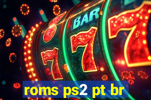 roms ps2 pt br