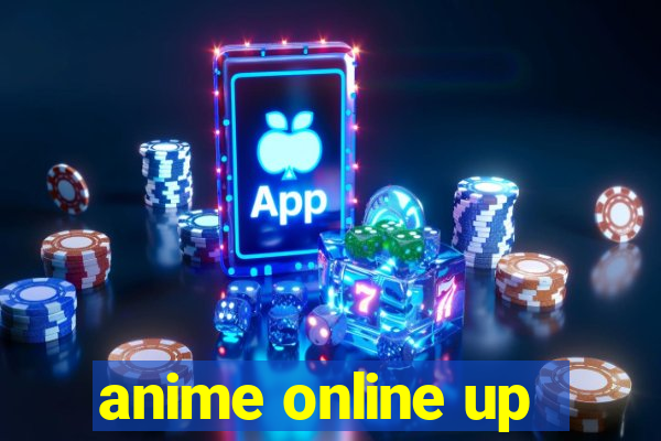 anime online up