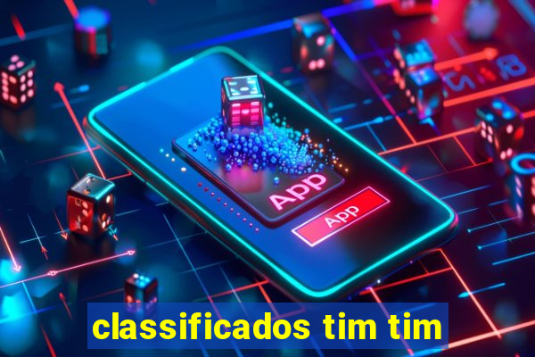 classificados tim tim