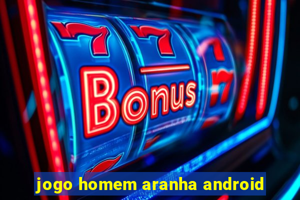 jogo homem aranha android