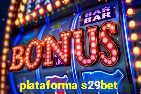 plataforma s29bet