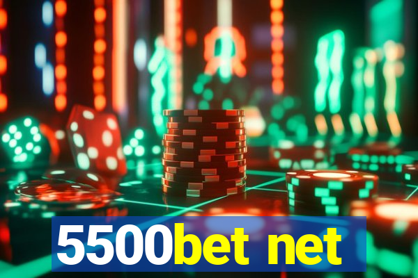 5500bet net