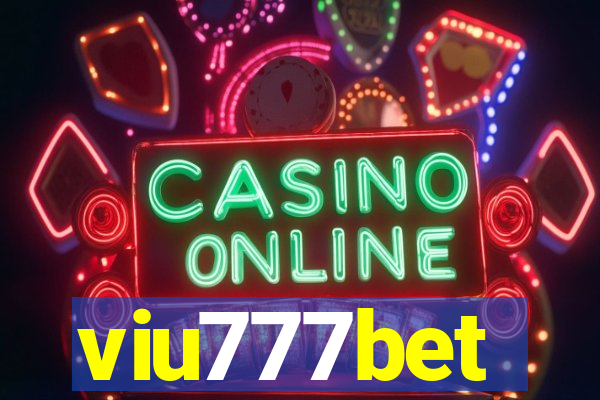 viu777bet