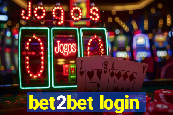 bet2bet login