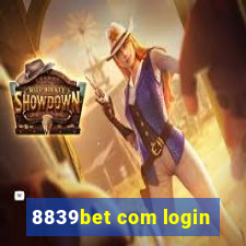 8839bet com login