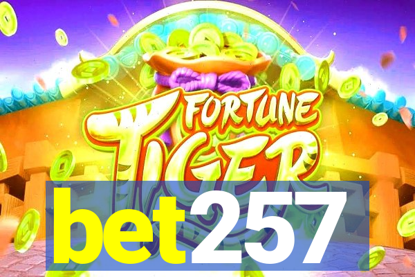 bet257