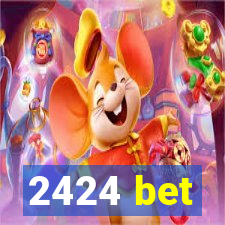 2424 bet