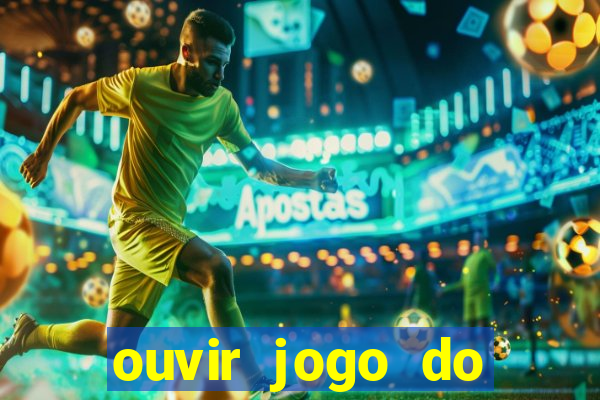 ouvir jogo do vasco ao vivo