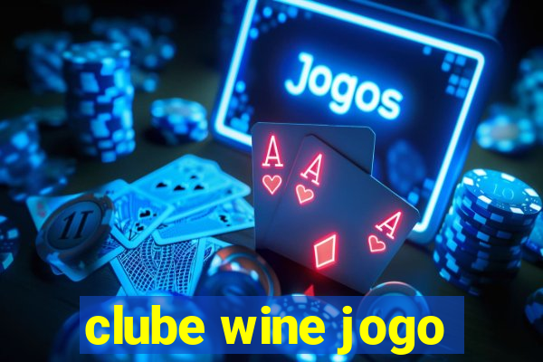 clube wine jogo