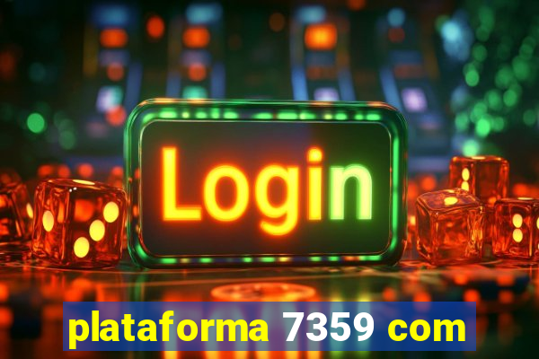 plataforma 7359 com