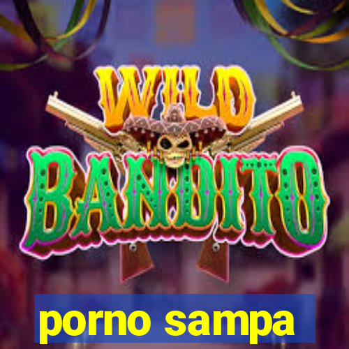 porno sampa