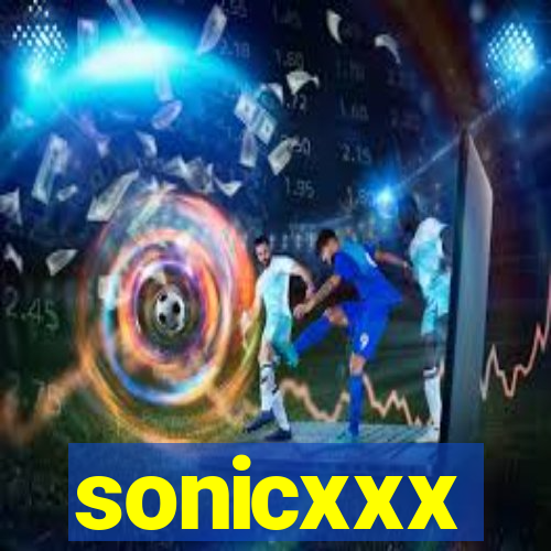 sonicxxx