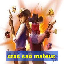 cras sao mateus