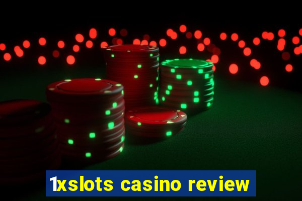 1xslots casino review